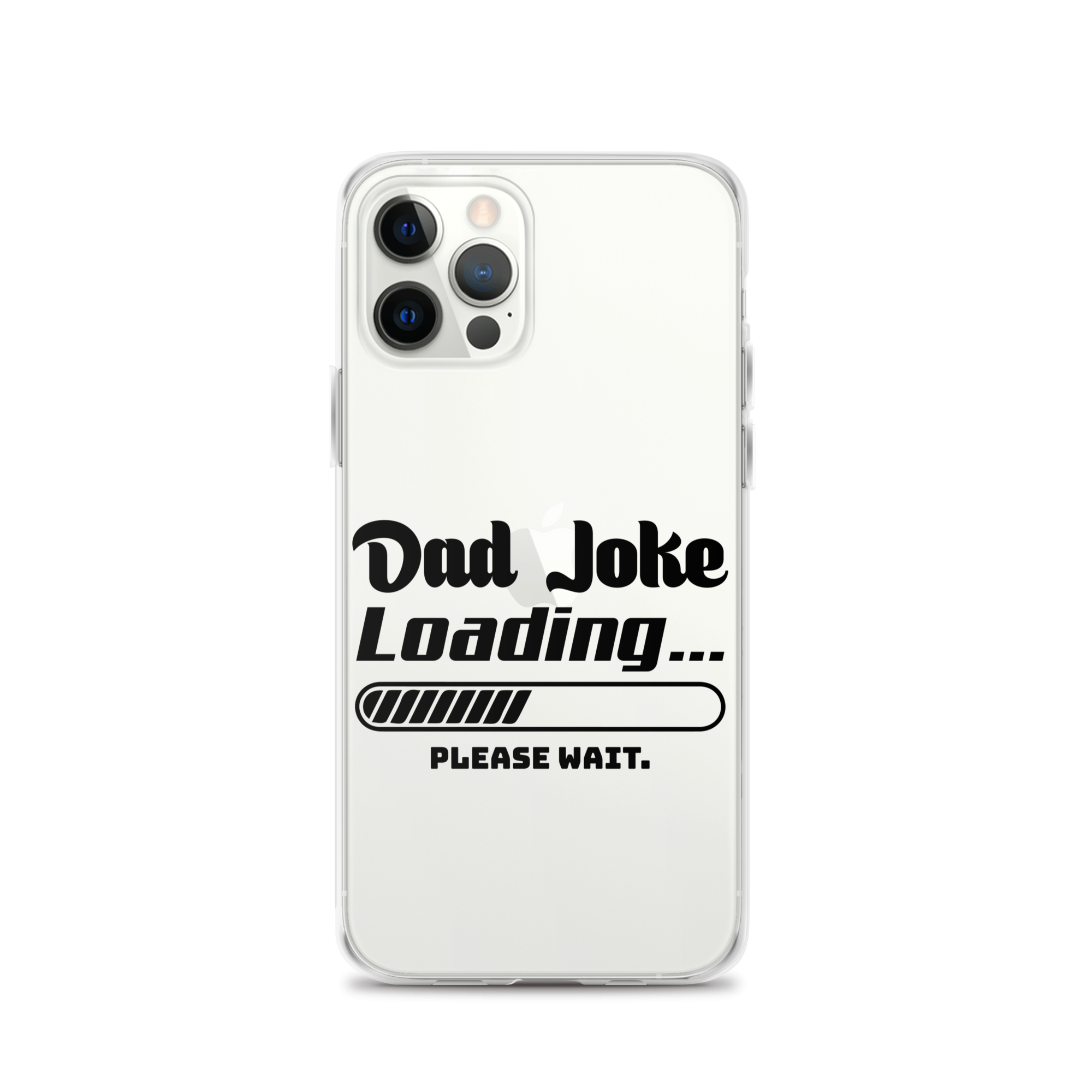 Dad Joke Loading... Please Wait Clear Case for iPhone®