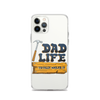 Dad Life totally Nailed It Clear Case for iPhone®