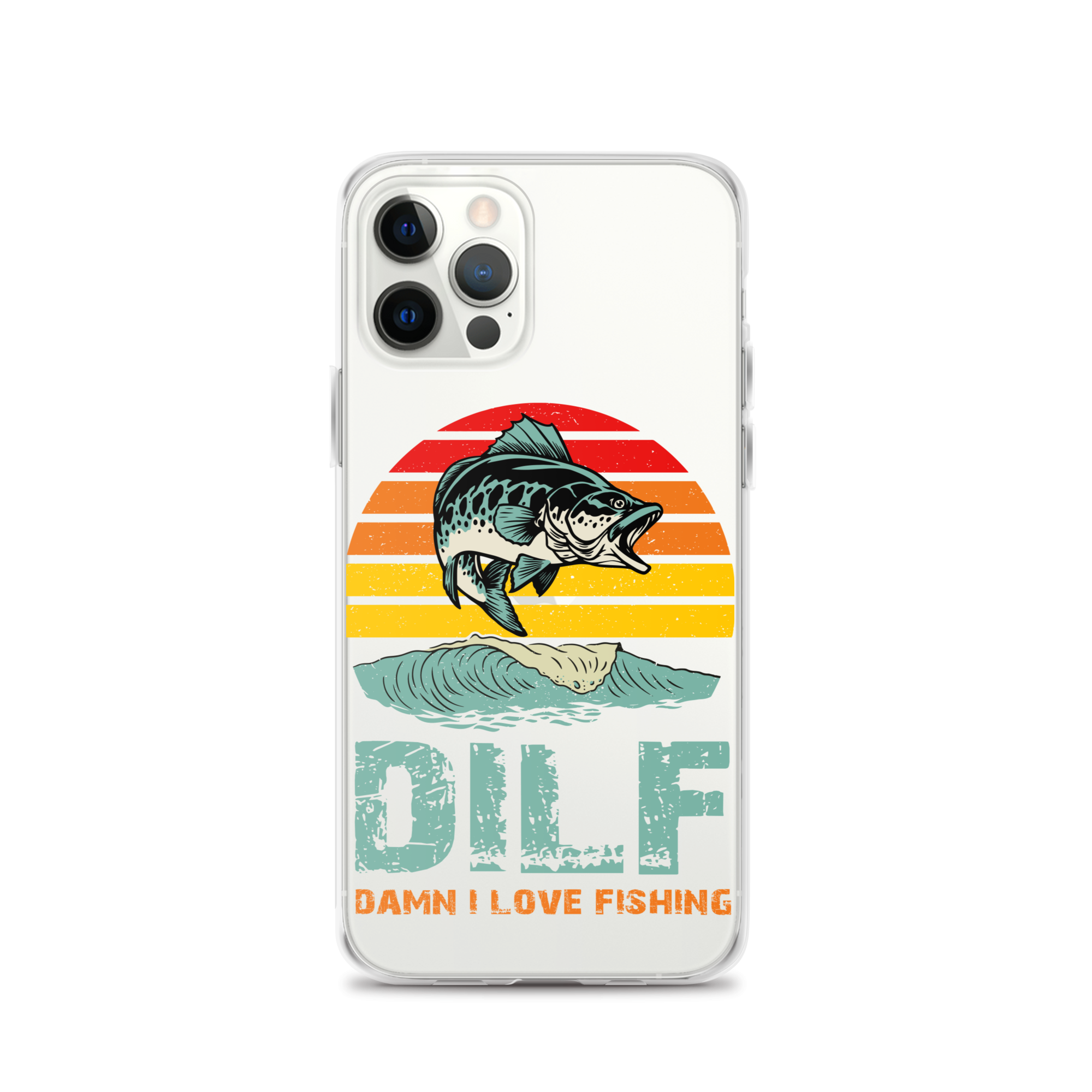 Dilf Damn I Love Fishing Clear Case for iPhone®