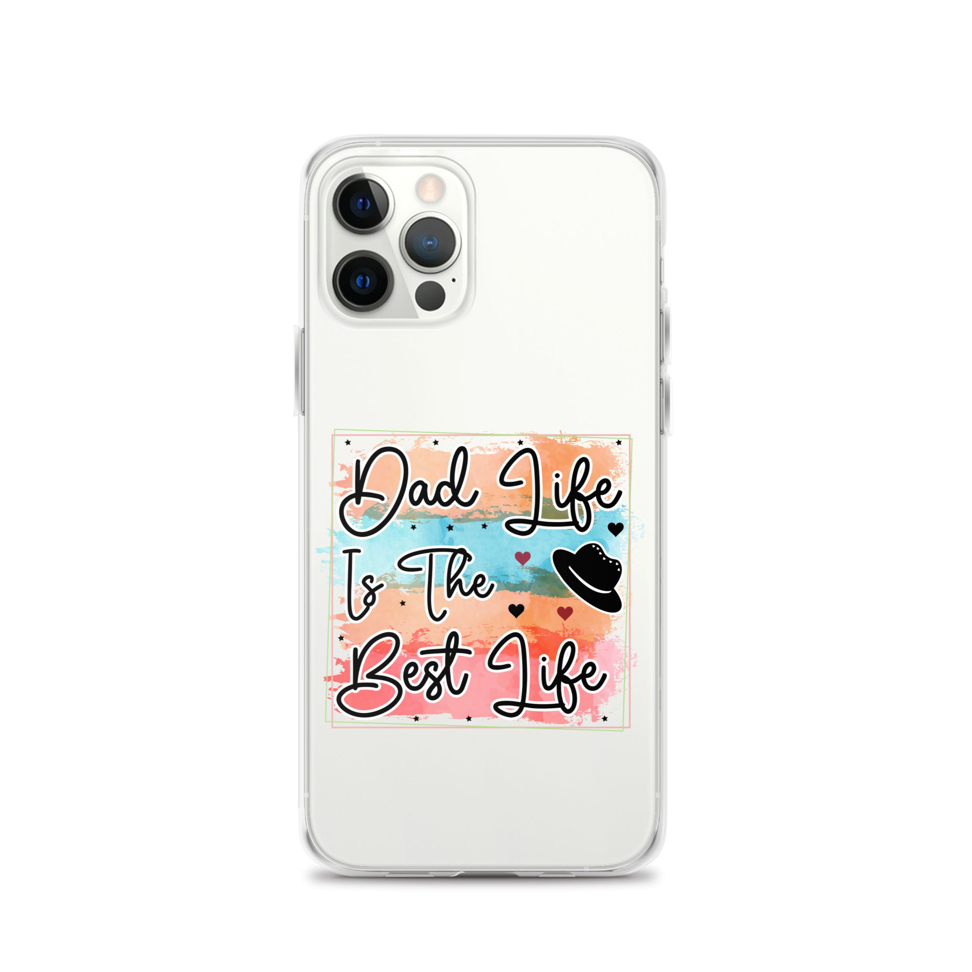 Dad Life Is The Best Life Clear Case for iPhone®