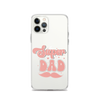 Super Dad Clear Case for iPhone®