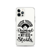 Hide Your Diamond My Kid Steals Clear Case for iPhone®