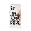 My Favorite People Call Me Papa Clear Case for iPhone®