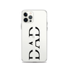 Dad Clear Case for iPhone®