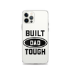 Built Dad Tough Clear Case for iPhone®