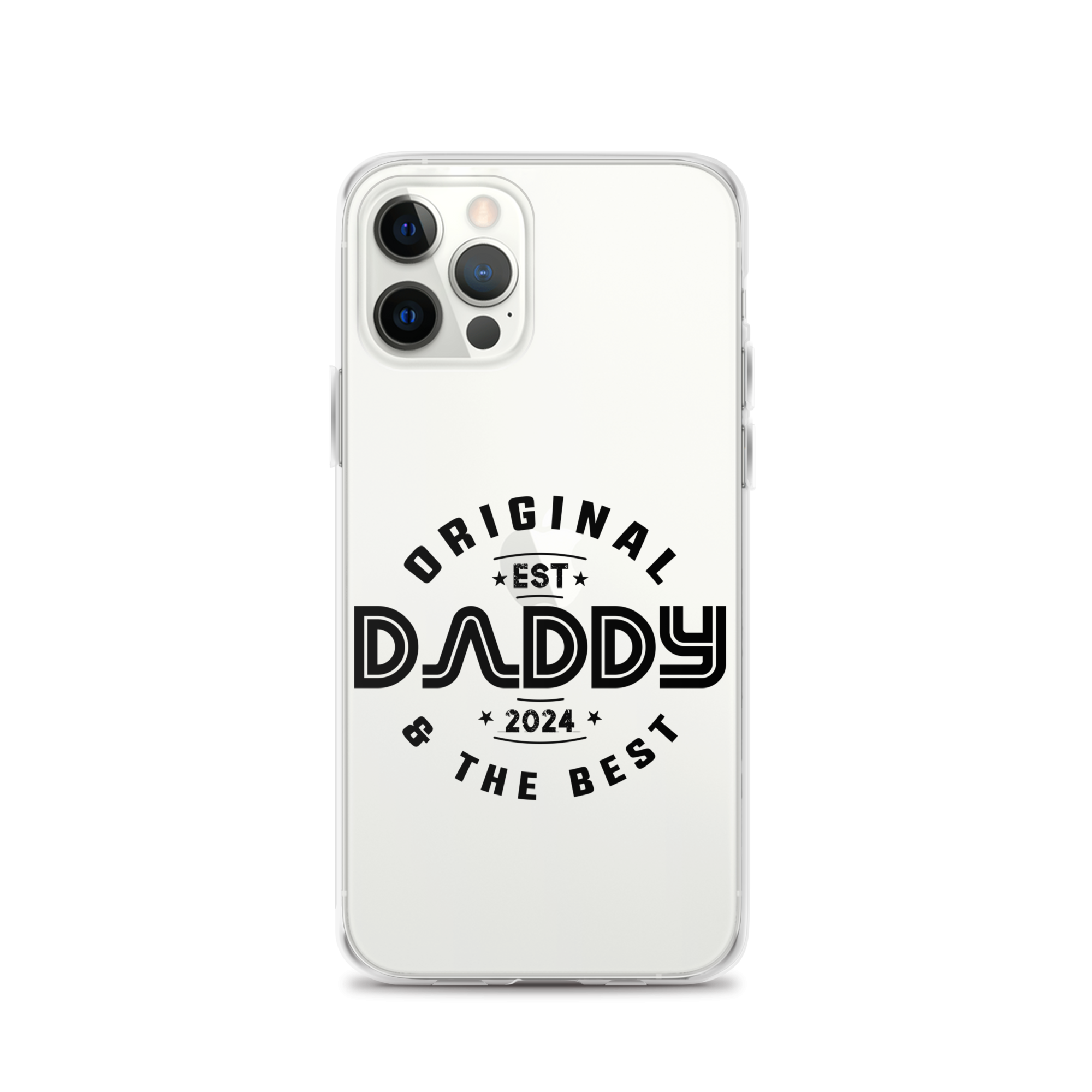 Original And The Best Daddy Establish 2024 Clear Case for iPhone®