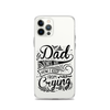 Dad Jokes Are How I Keep From Crying Clear Case for iPhone®