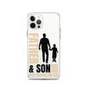 Father & Son Best Friends For Life Clear Case for iPhone®