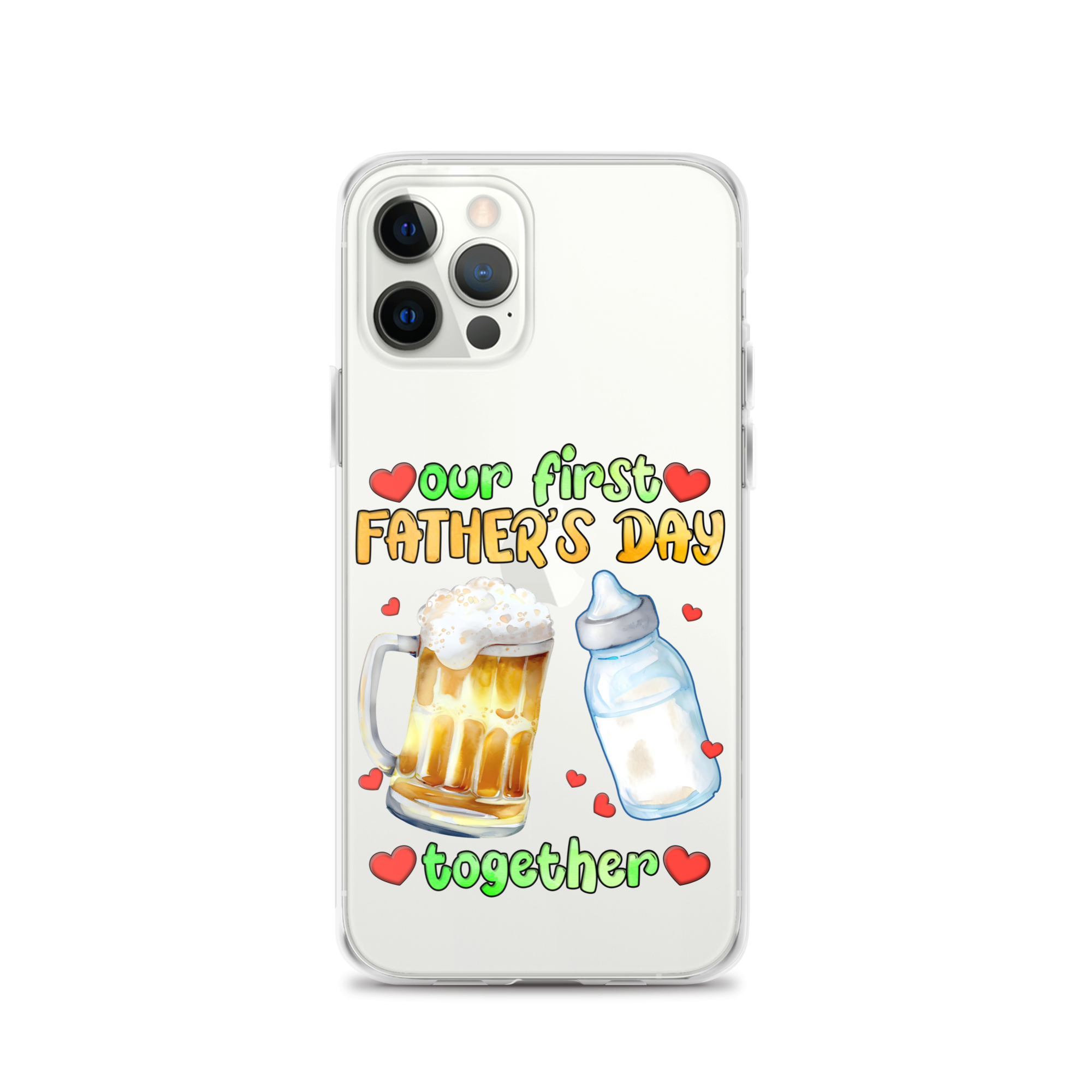 Our First Father's Day Together Clear Case for iPhone®