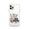 Proud Member Of The Bad Moms Club Clear Case for iPhone®