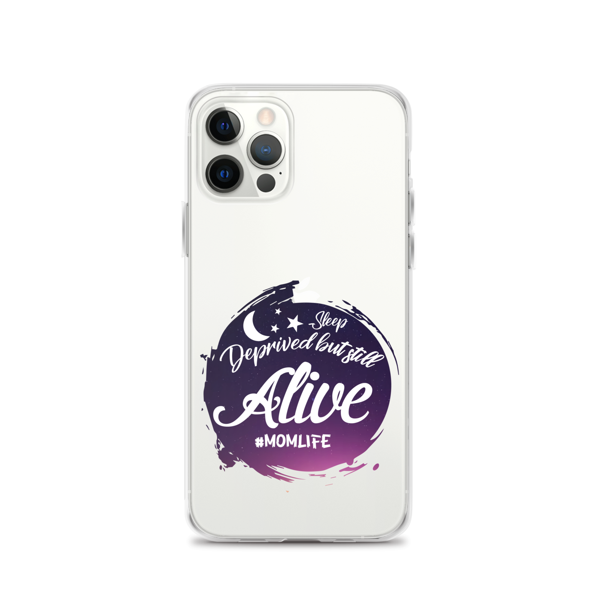 Sleep Deprived But Still Alive #momlife Clear Case for iPhone®