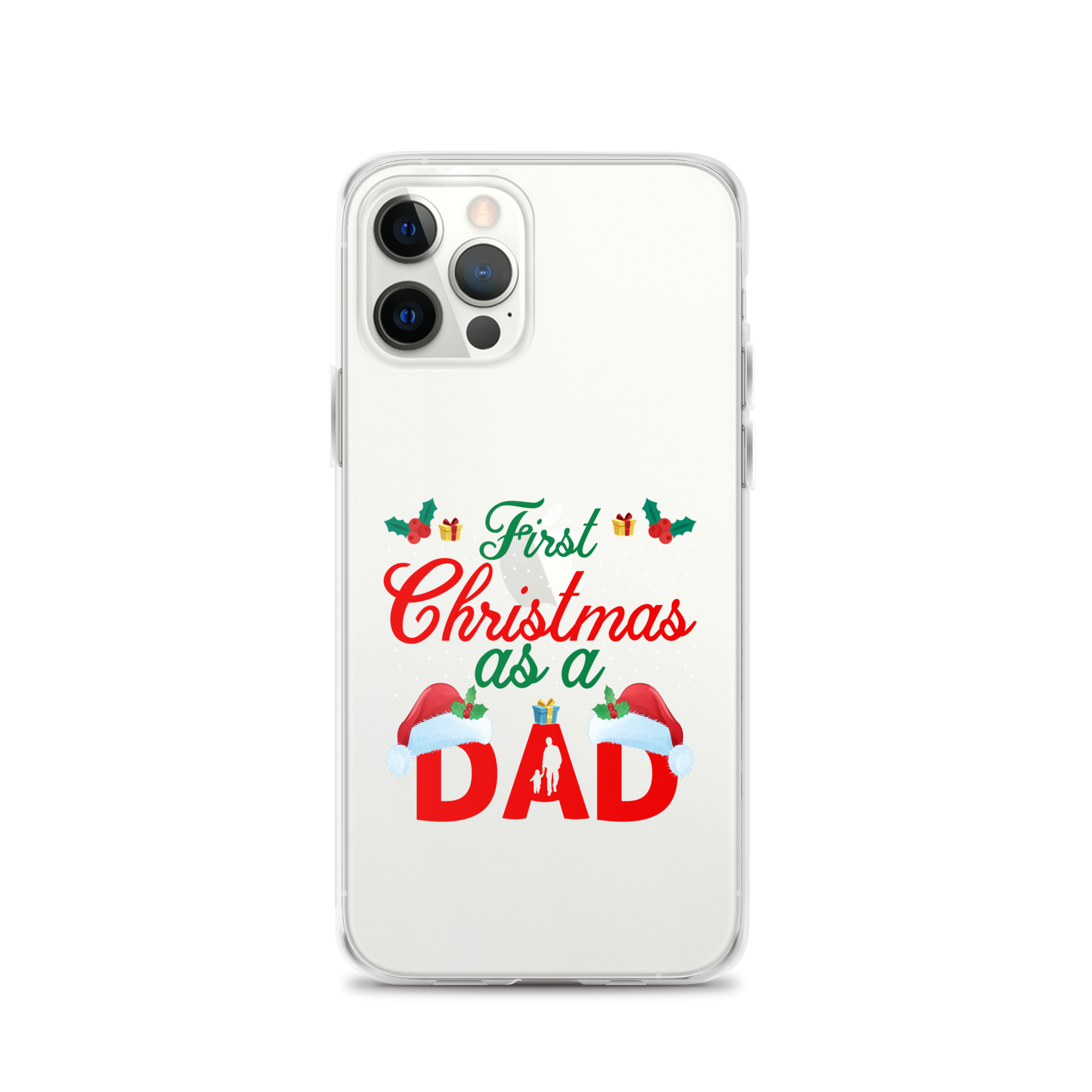 First Christmas As A Dad Clear Case for iPhone®