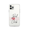 Bad Moms Club Clear Case for iPhone®