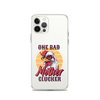 One Bad Mother Clucker Clear Case for iPhone®