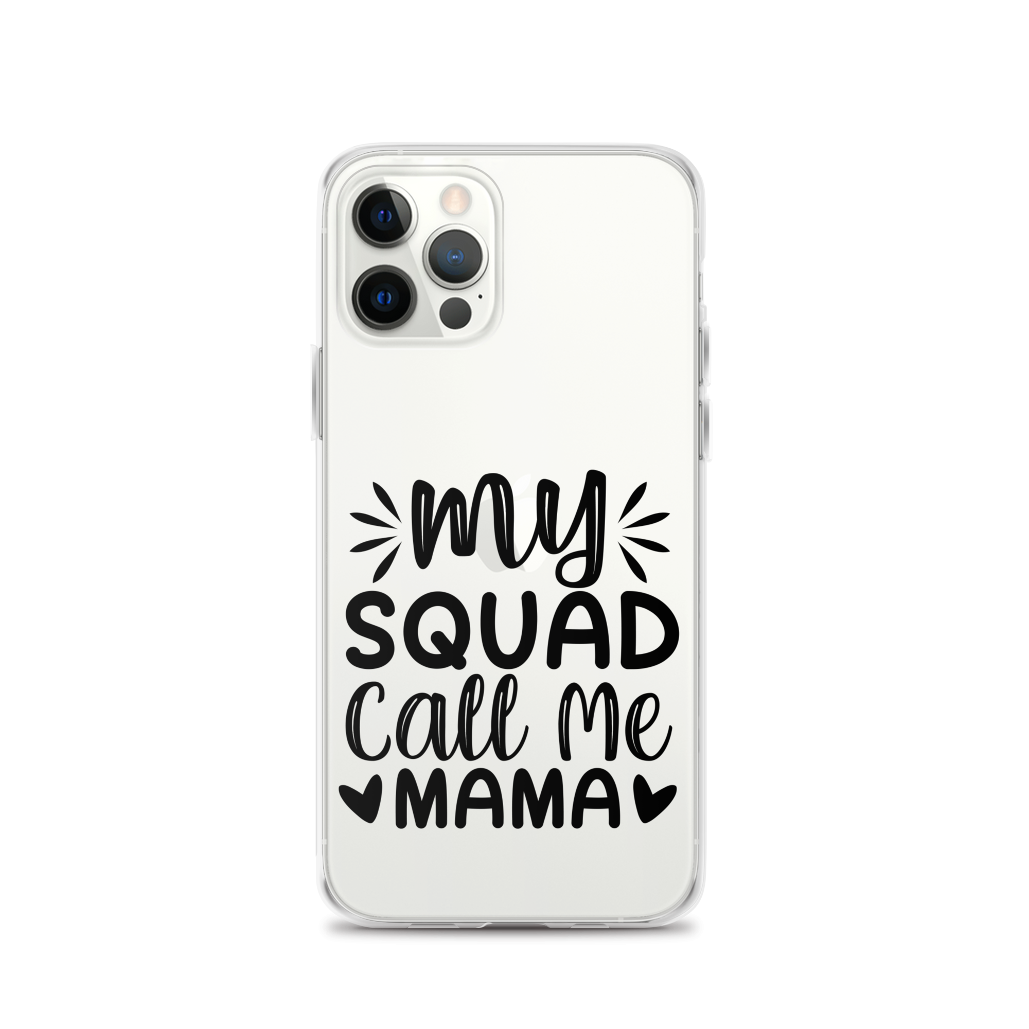 My Squad Call Me Mama Clear Case for iPhone®