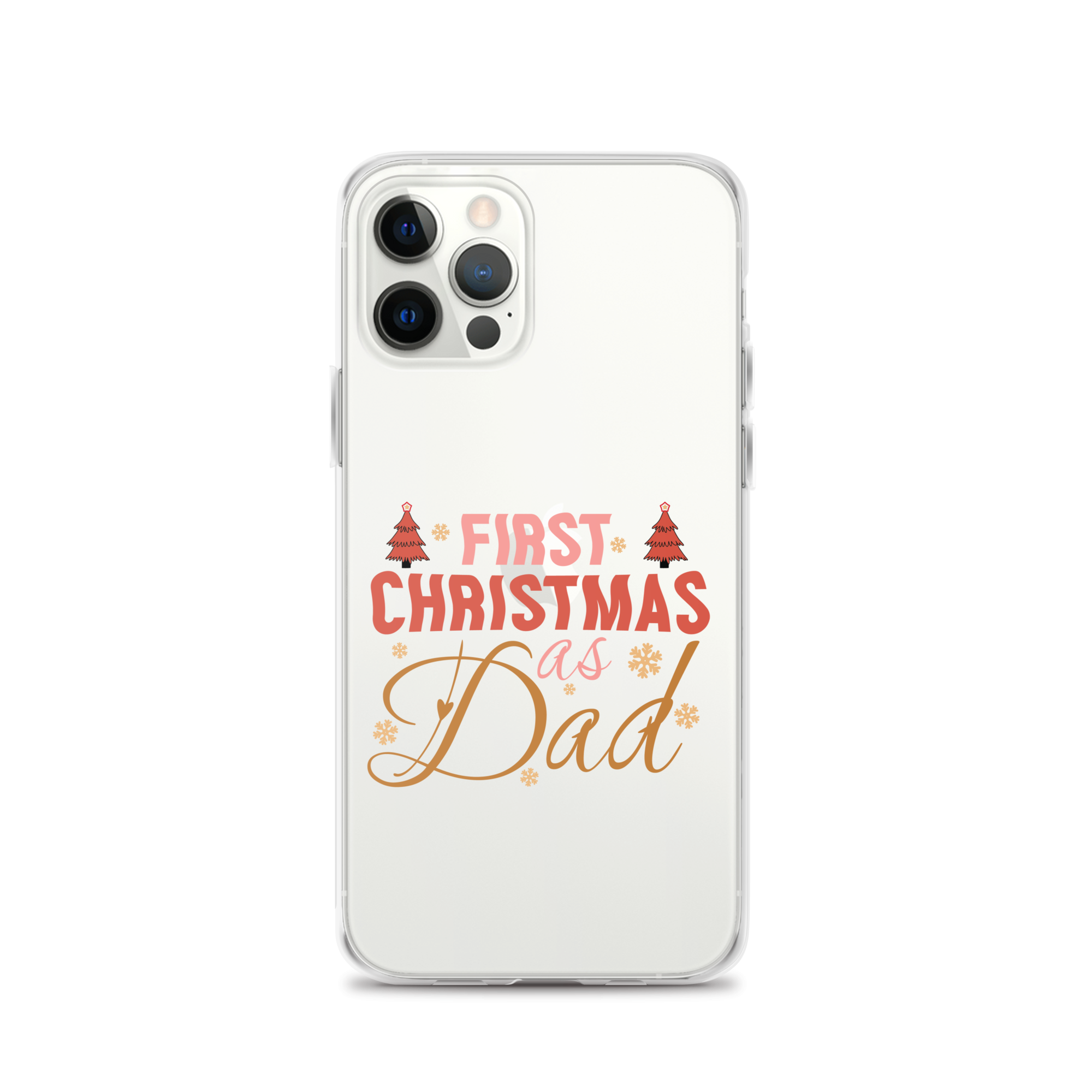 First Christmas As Dad Clear Case for iPhone®