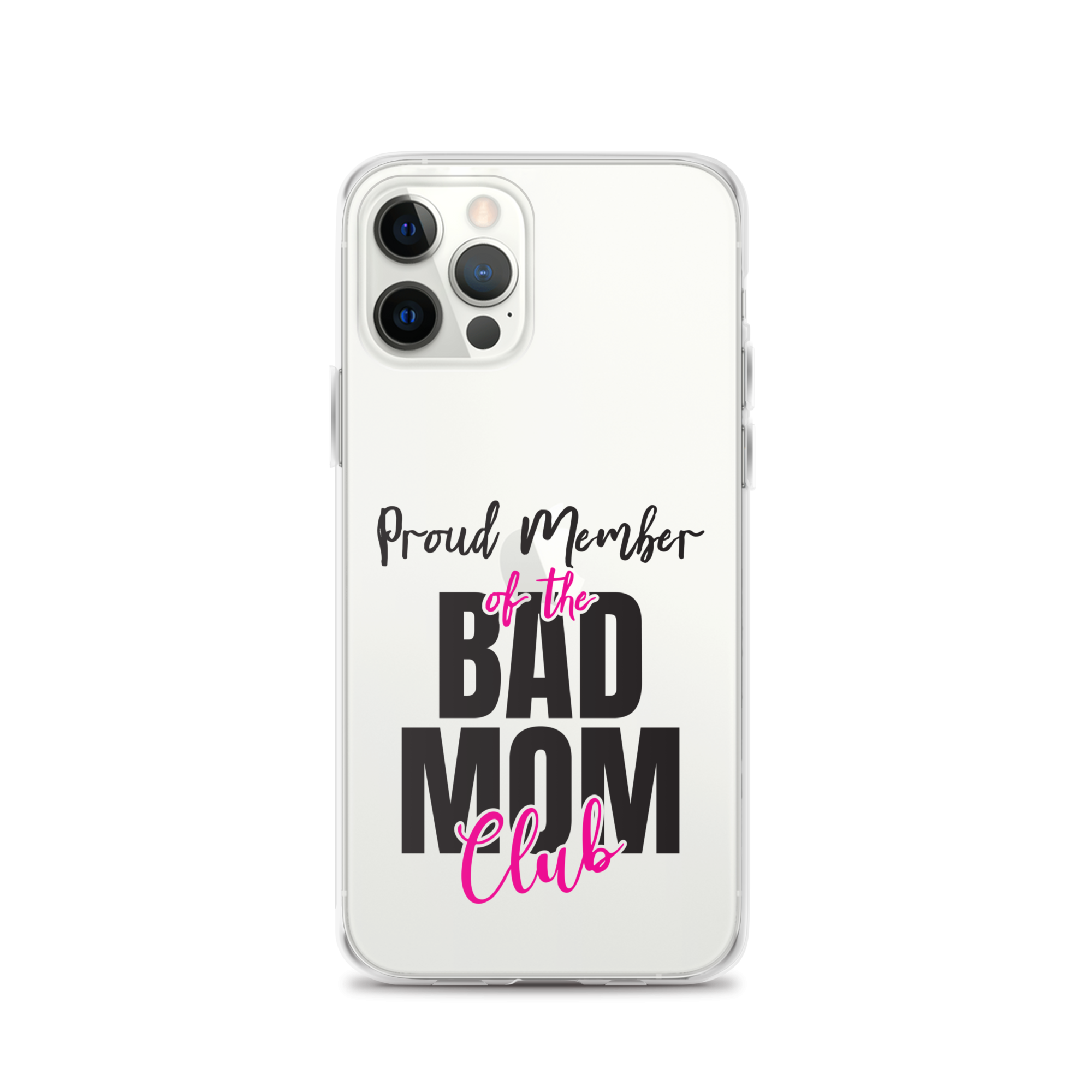 Proud Member Of The Bas Mom Club Clear Case for iPhone®