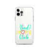 Bad Moms Club Clear Case for iPhone®