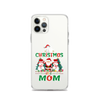 1st Christmas As A Mom Clear Case for iPhone®