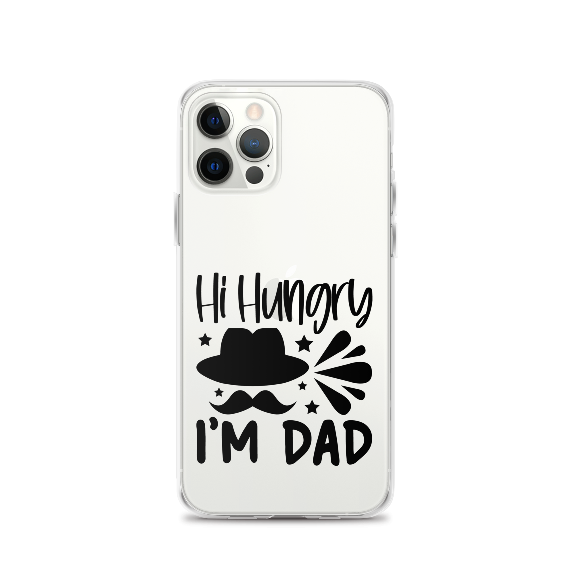 Hi, Hangry, I'm Dad. Clear Case for iPhone®