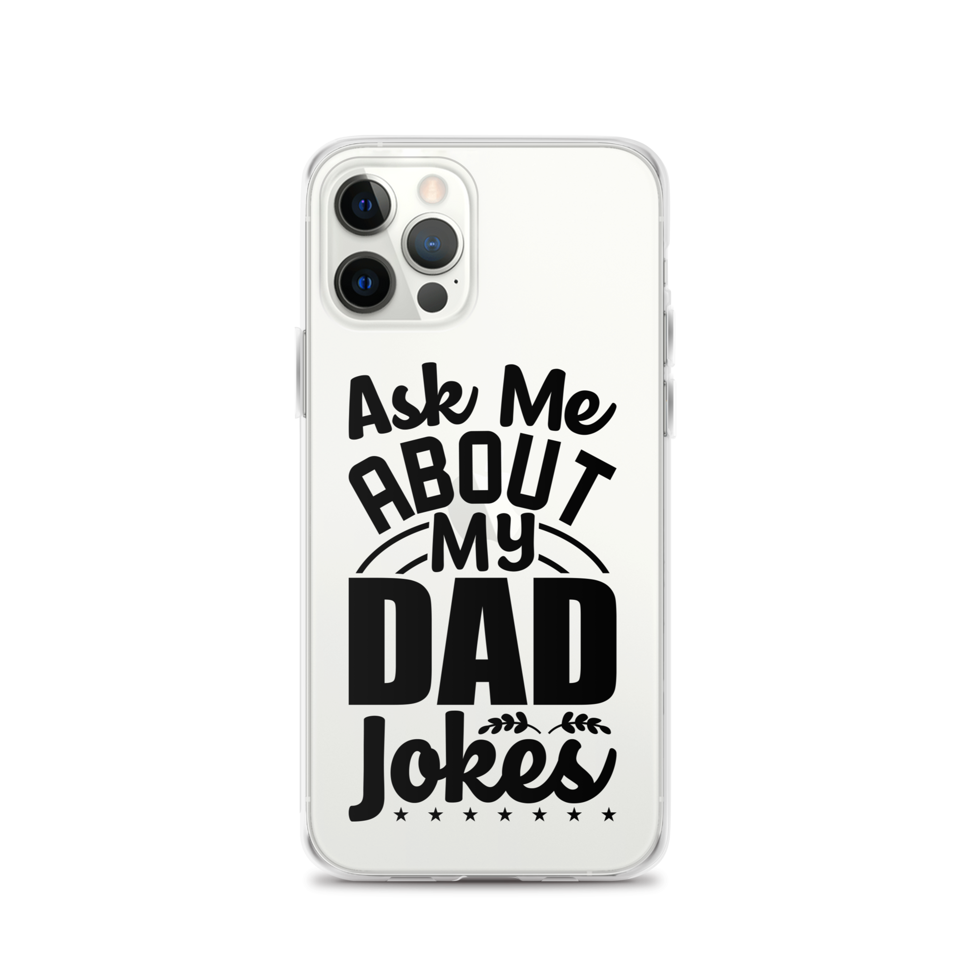 Ask Me About My Dad Jokes Clear Case for iPhone®