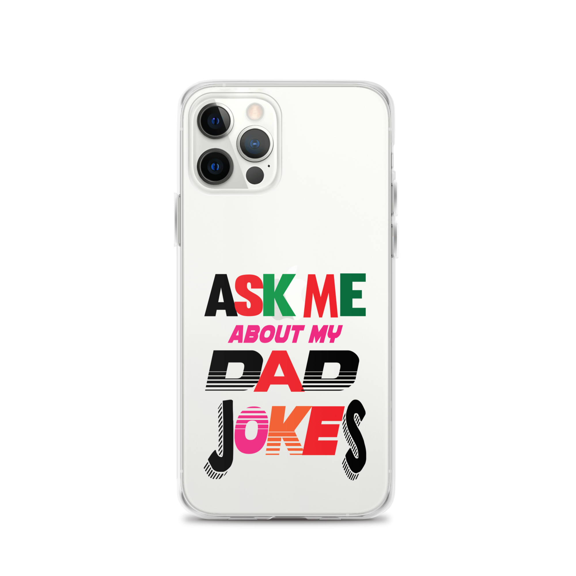 Ask Me About My Dad Jokes Clear Case for iPhone®