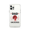 Dad Level Unlocked Clear Case for iPhone®