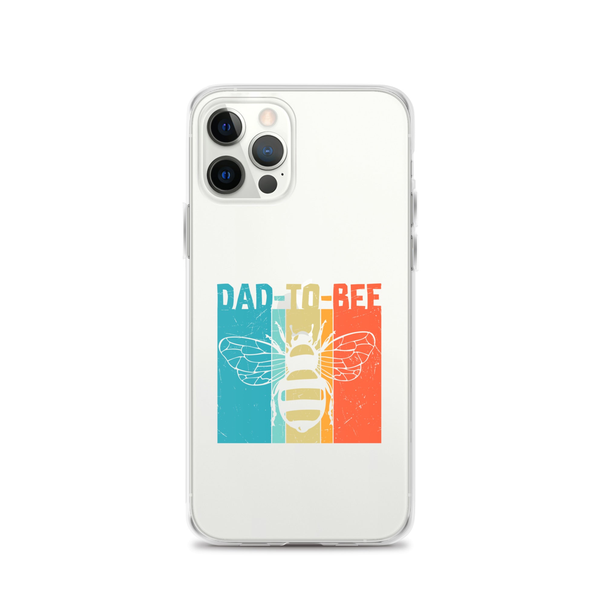 Dad To Bee Clear Case for iPhone®