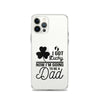 I Got Lucky Now Im Going To Be A Dad Clear Case for iPhone®