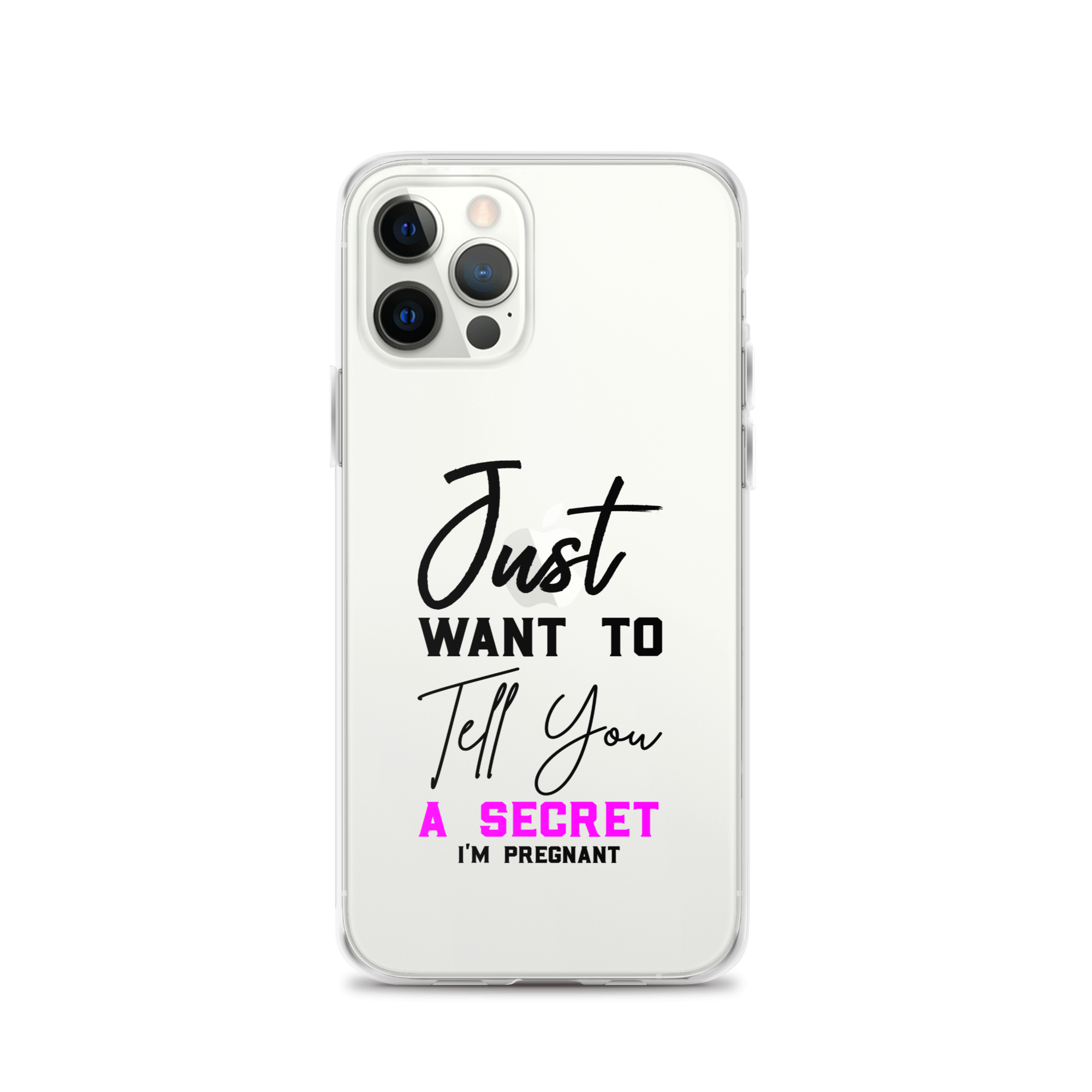 Just Want to Tell You A Secret I'm Pregnant Clear Case for iPhone®