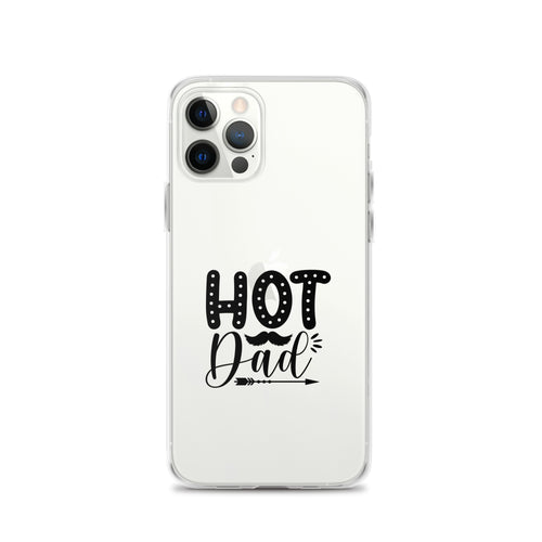 Hot Dad Clear Case for iPhone®