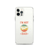 Im Not Sleeping Im Resting My Eyes Dad Clear Case for iPhone®