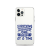 Surviving Fatherhood One Beer At A time Clear Case for iPhone®