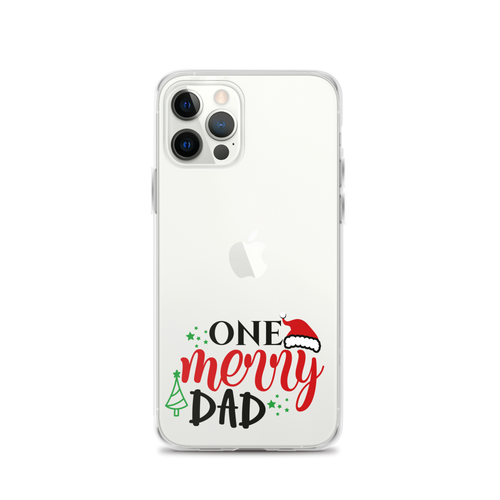 One Merry Dad Clear Case for iPhone®