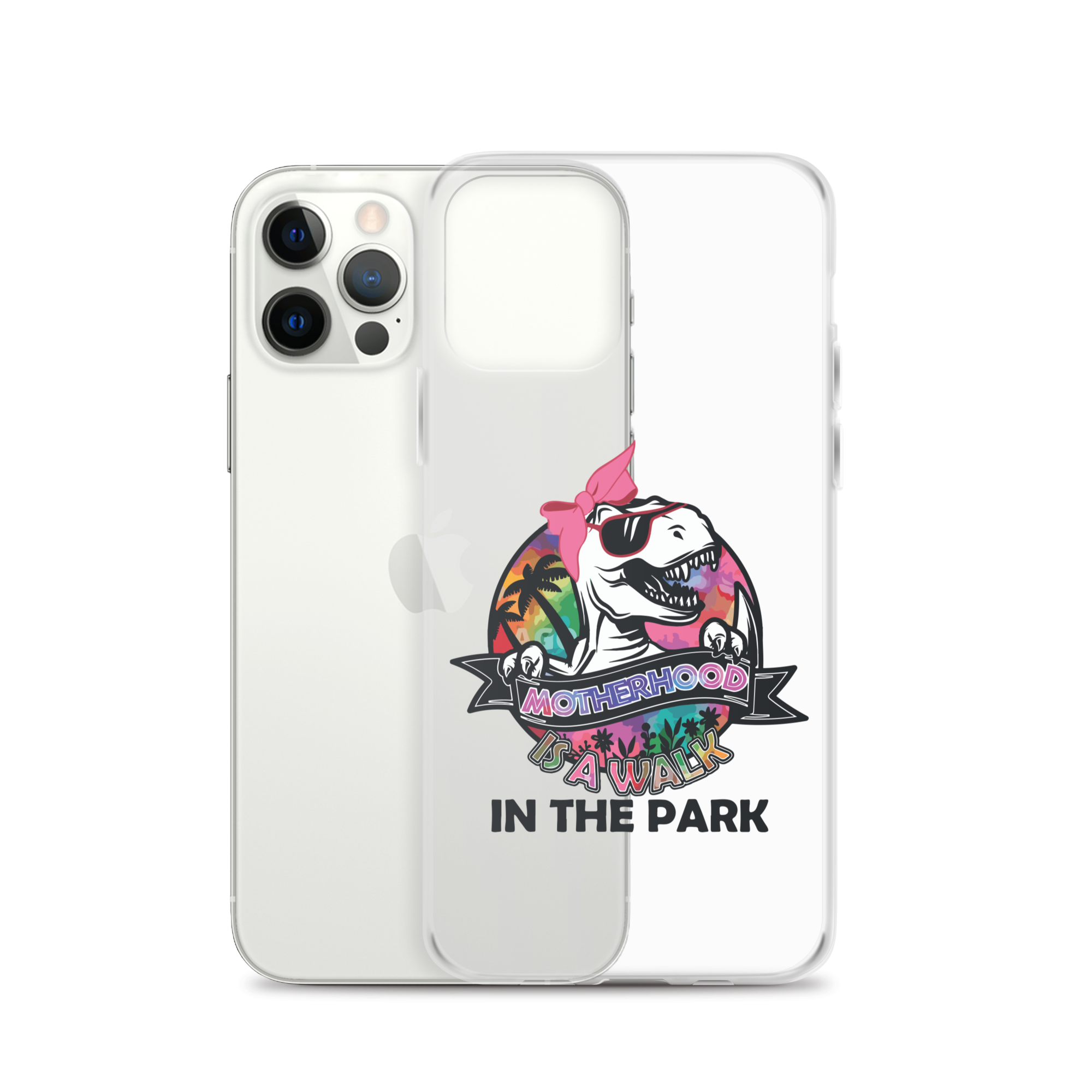 Motherhood Is A Walk In The Park Clear Case for iPhone®