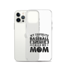 My Favorite Baseball Player Calls Me Mom Clear Case for iPhone®