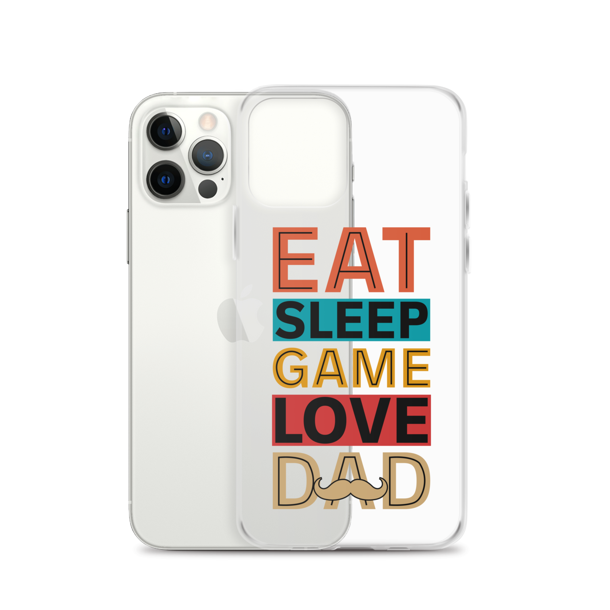 Eat Sleep Game Love Dad Clear Case for iPhone®