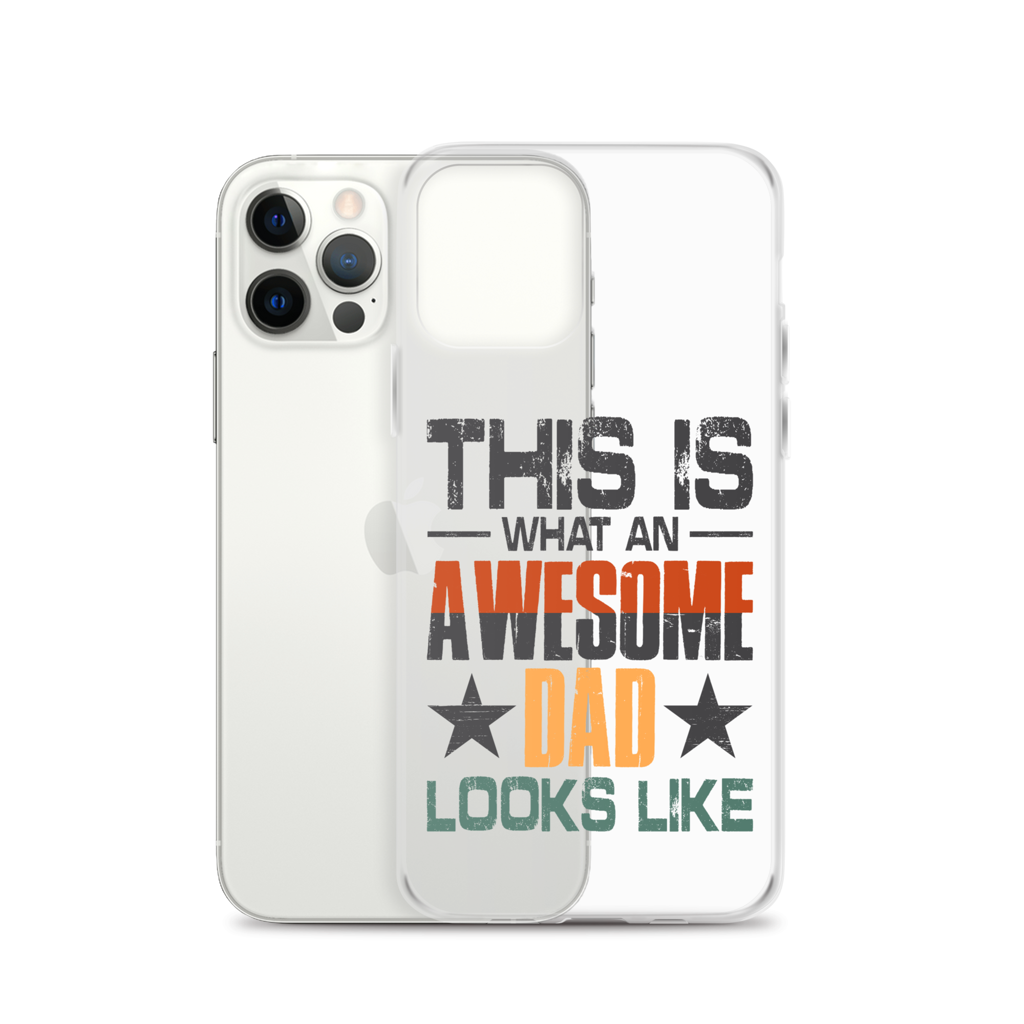 This What An Awesome Dad Looks Like Clear Case for iPhone®