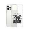 I'm Your Father's Day Gift You're Welcome Clear Case for iPhone®