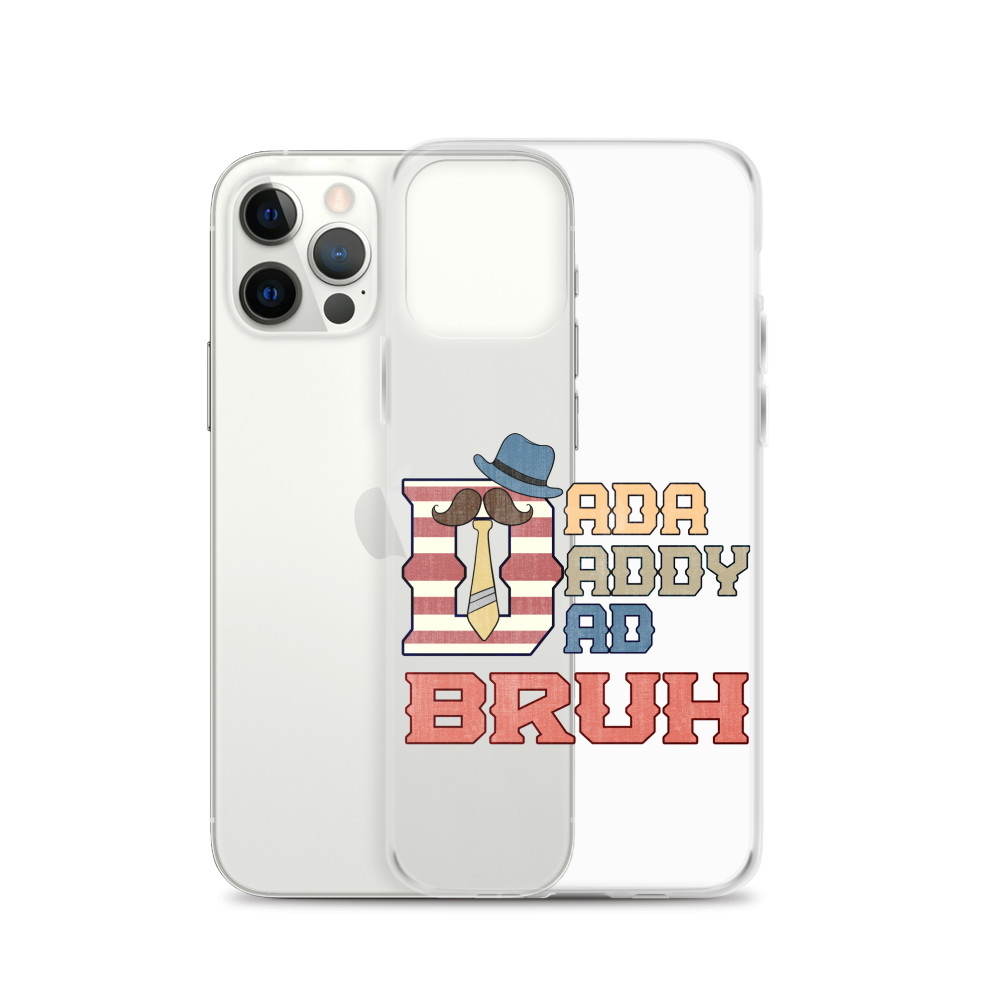 Dada Daddy Dad Bruh Clear Case for iPhone®