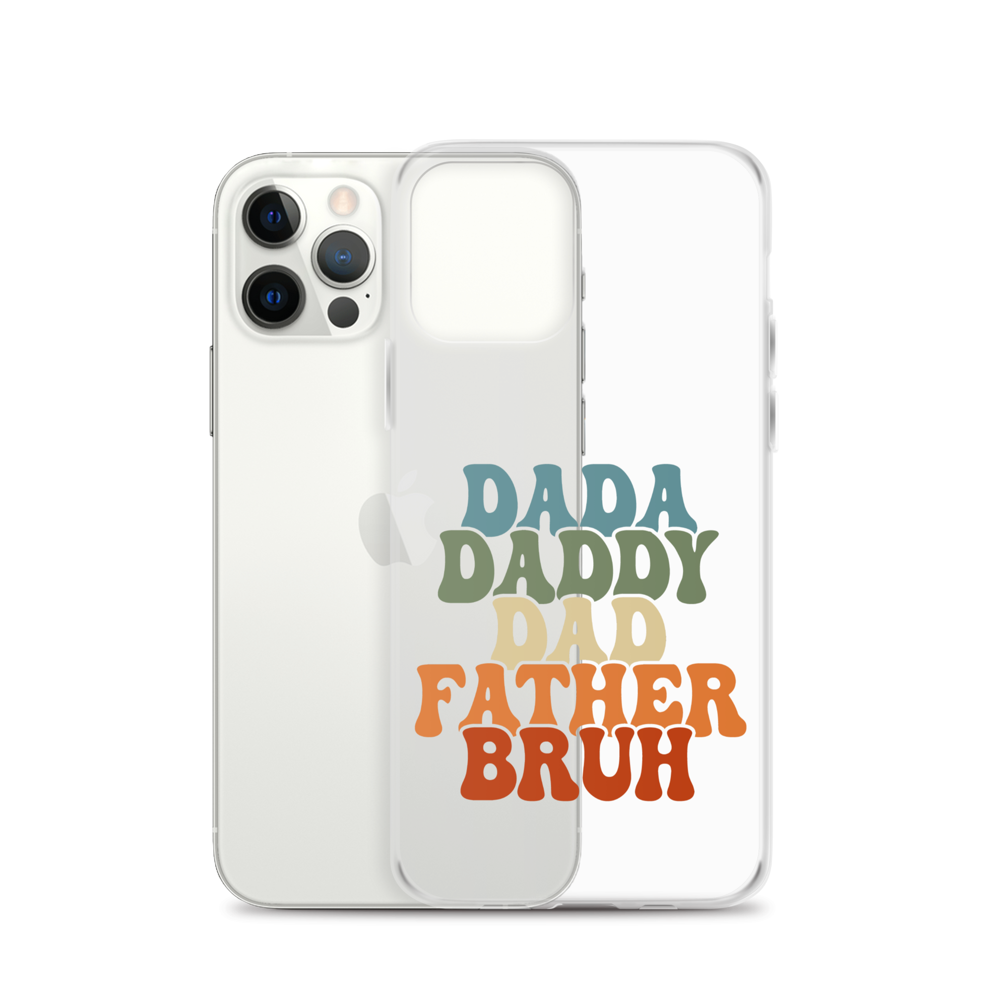 Dada Daddy Dad Father Bruh Clear Case for iPhone®