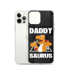 Daddysaurus Clear Case for iPhone®