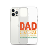 Dad Grandpa Great Grandpa I Just Keep Getting Better Clear Case for iPhone®