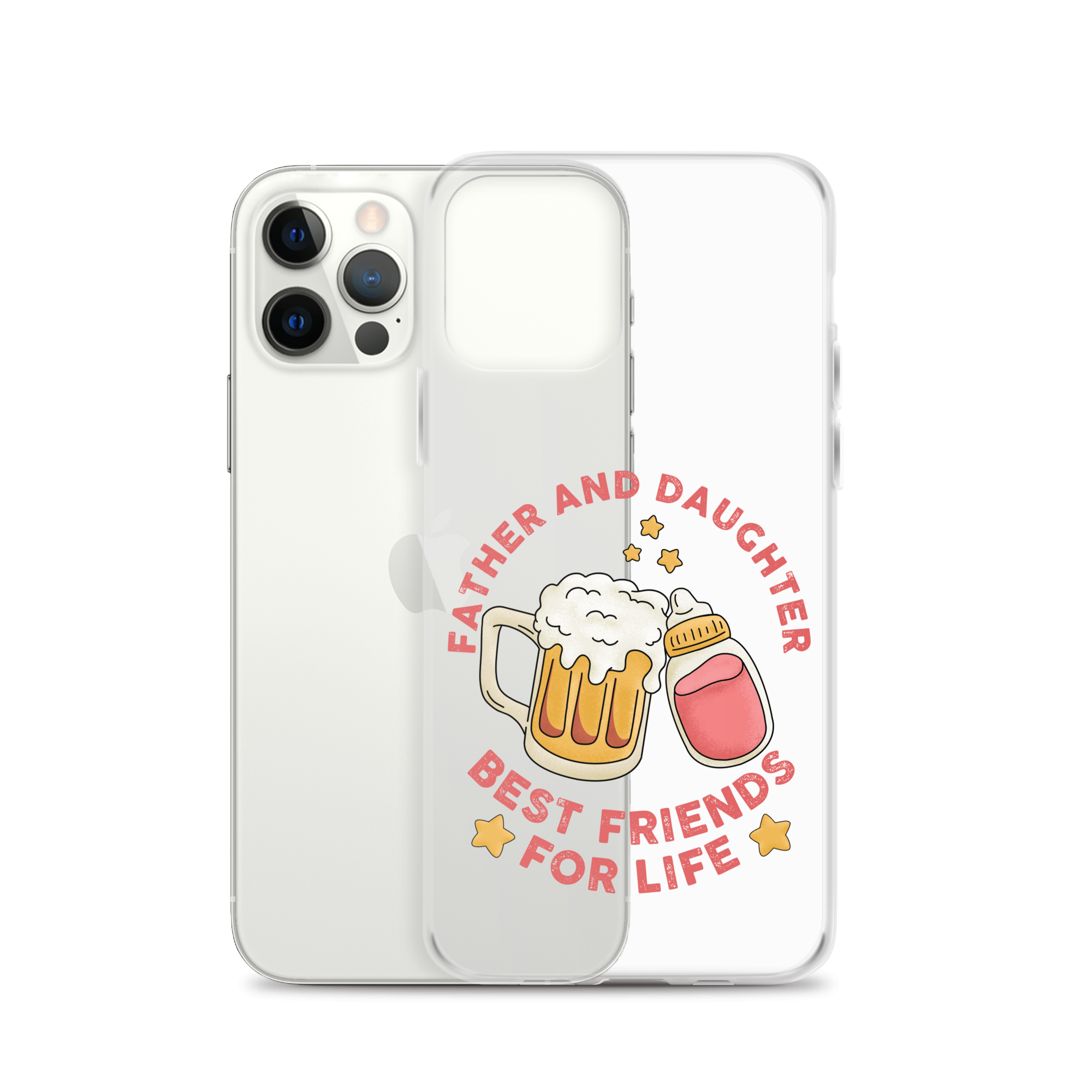 Father And Daughter Best Friends For Life Clear Case for iPhone®