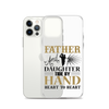 Father And Daughter Tide By Hand Heart To Heart Clear Case for iPhone®