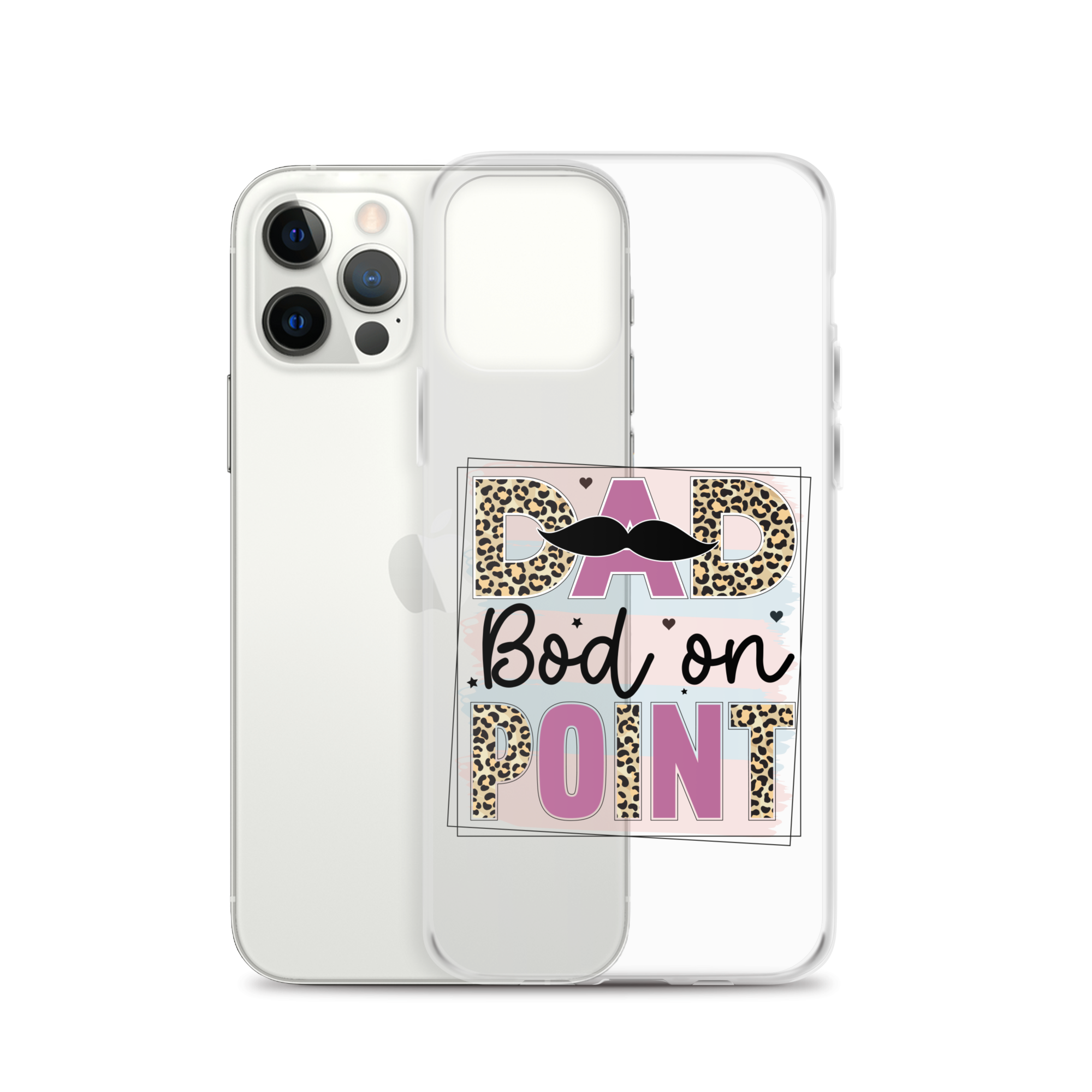 Dad Bod On Point Clear Case for iPhone®