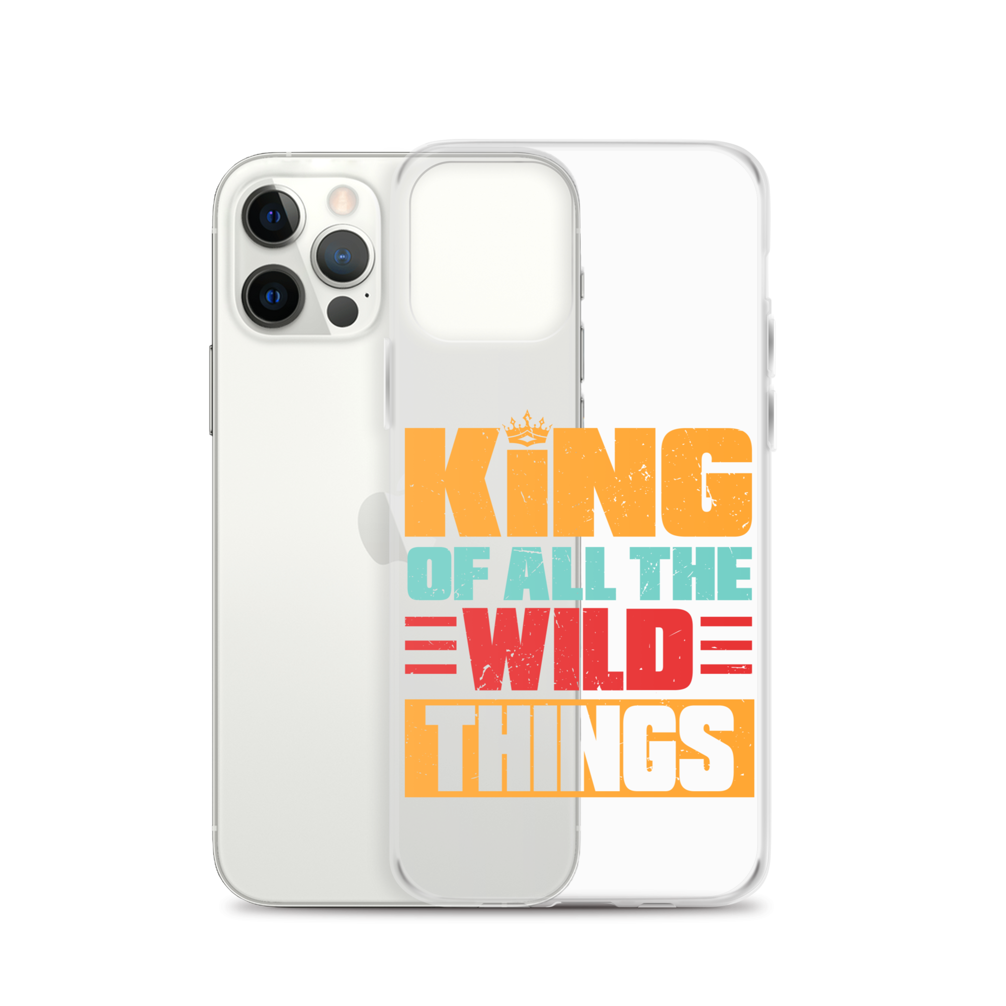 King Of All The Wild Things Clear Case for iPhone®