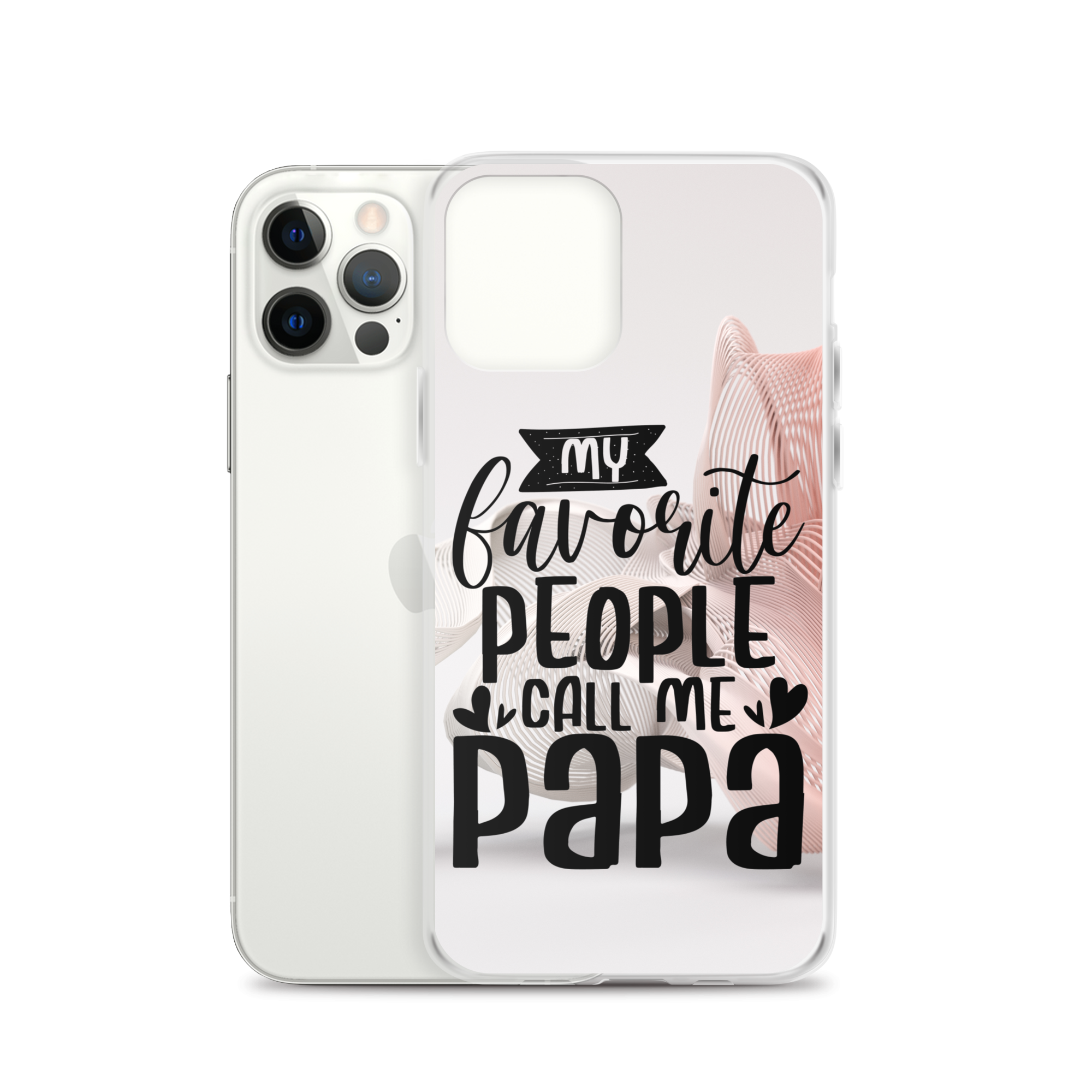 My Favorite People Call Me Papa Clear Case for iPhone®