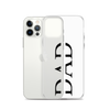 Dad Clear Case for iPhone®