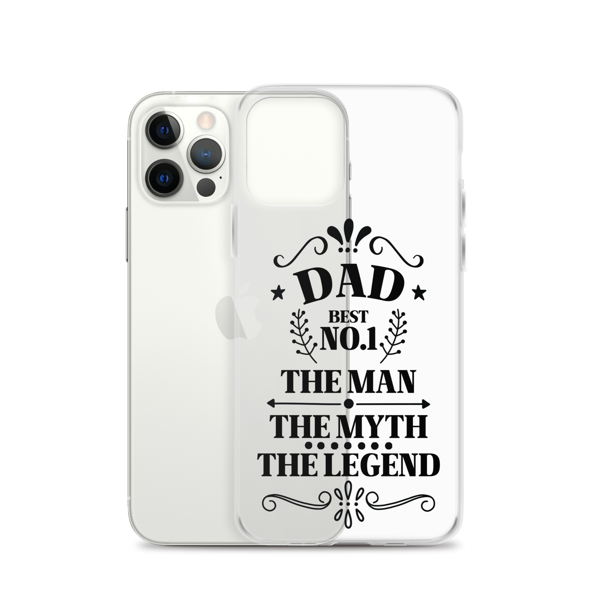 Dad Best Number 1 The Man The Myth The Legend Clear Case for iPhone®